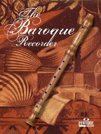 The Baroque Recorder published by Fentone